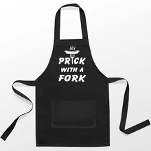 Load image into Gallery viewer, Prick With A Fork Barbeque Apron
